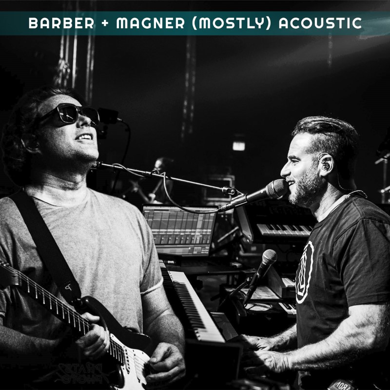 Barber + Magner (mostly) Acoustic