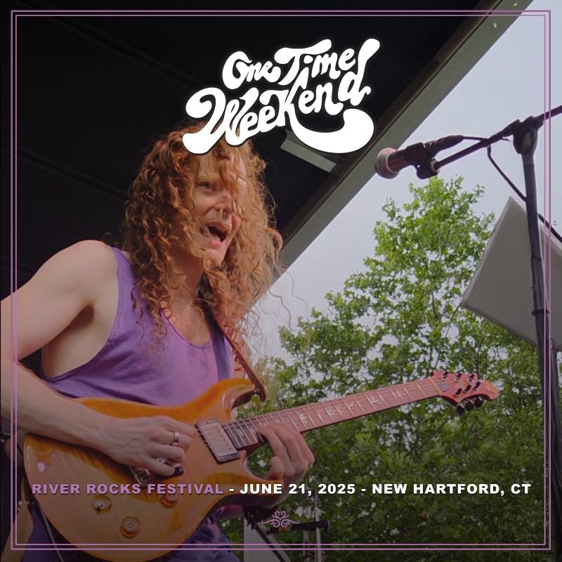 06/21/25 River Rocks Music Festival, New Hartford, CT 